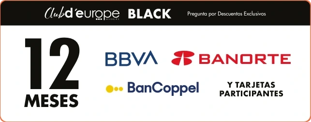 Club d’europe Black: 12 meses con BBVA, Banorte, BanCoppel y tarjetas participantes
