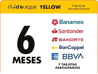 Club d’europe Yellow: 6 meses con Banamex, Santander, Banorte, BanCoppel, BBVA y tarjetas participantes
